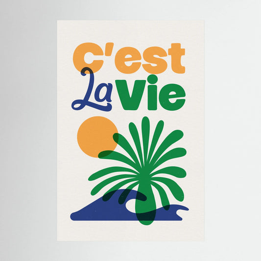 C'est La Vie